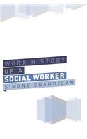 Working History of a Social Worker: (English)