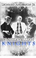 Blackavellian Knights Part One Limited Edition