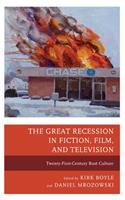 The Great Recession in Fiction, Film, and Television