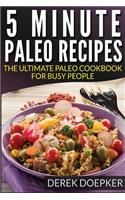 5 Minute Paleo recipes