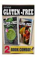 Gluten-Free Green Smoothie Recipes and Gluten-Free Mexican Recipes: 2 Book Combo