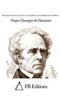 Des rapports actuels de la France avec l'Angleterre et du rétablissement de l'alliance: (French)