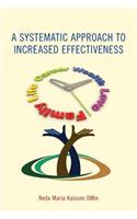 A Systematic Approach to Increased Effectiveness: (English)