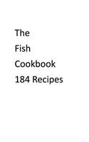 The Fish Cookbook-184 Recipes