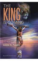 The King Is Coming