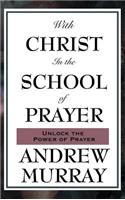 With Christ in the School of Prayer