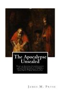 The Apocalypse Unsealed