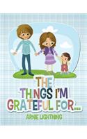 Things I'm Grateful For...