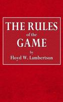The Rules of the Game