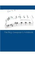 The Big Composer's Notebook