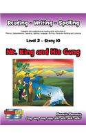 Level 2 Story 10-Mr. King and His Gang