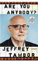 Are You Anybody?