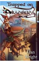 Trapped on Draconica