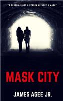 Mask City