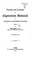 Formeln und Lehrsätze der Allgemeinen Mechanik