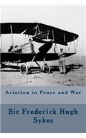 Aviation in Peace and War