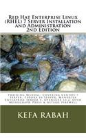 Red Hat Enterprise Linux (RHEL) 7 Server Installation and Administration 2nd Edi