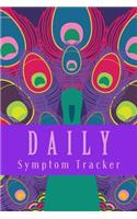 Daily Symptom Tracker: Chronic Illness Daily Symptom Tracking Journal