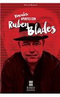 Vínculos. Apuntes con Rubén Blades