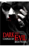 Dark and Evil