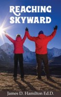 Reaching Skyward