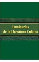 Luminarias de la Literatura Cubana