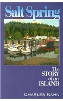 Salt Spring: The Story of an Island