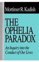 Ophelia Paradox