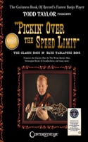 Pickin' Over the Speed Limit