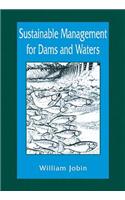 Sustainable Management for Dams and Waters
