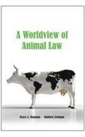 A Worldview of Animal Law