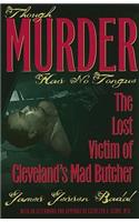 Though Murder Has No Tongue