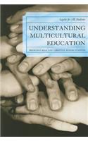 Understanding Multicultural Education