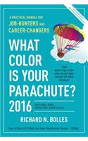 What Color Is Your Parachute? 2016