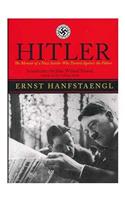 Hitler : Memoir Of The Nazi Insider Who Turned Against The Fuhrer