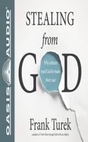 Stealing from God