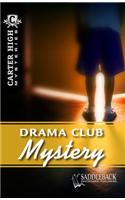 Drama Club Mystery