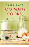Too Many Cooks