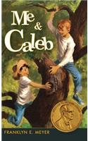 Me and Caleb: (English)