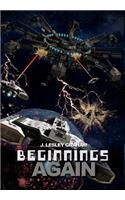 Beginnings Again