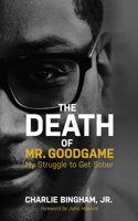 The Death of Mr.Goodgame