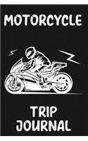 Motorcycle Trip Journal