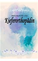 Notizbuch für eine Kieferorthopädin