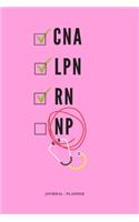 CNA LPN RN NP Journal/Planner