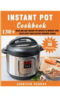 The 30 minutes Instant pot cookbook