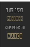 The Best postmen are born in March journal: 6*9 Lined Diary Notebook, Journal or Planner and Gift with 120 pages