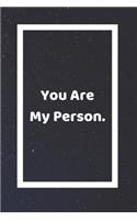 You Are My Person: Funny White Elephant Gag Gifts For Coworkers Going Away, Birthday, Retirees, Friends & Family - Secret Santa Gift Ideas For Coworkers - Really Funny