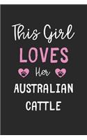 This Girl Loves Her Australian Cattle