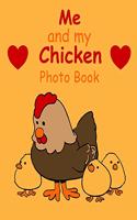 Me and my Chicken Photo book