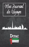 Mon Journal de Voyage Dubai